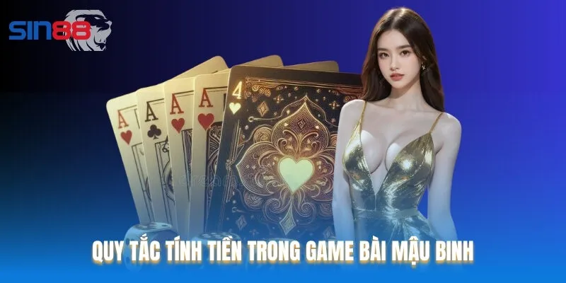 Quy tắc tính tiền trong game bài Mậu Binh